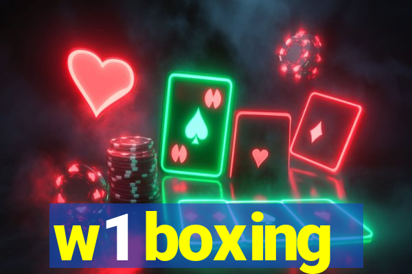 w1 boxing